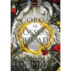 Sangue e Cinzas - Livro 3: Coroa de Ossos Dourados de Jennifer L. Armentrout