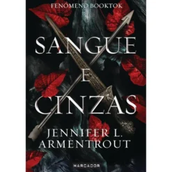Sangue e Cinzas - Livro 1 de Jennifer L. Armentrout