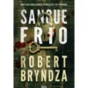 Sangue Frio de Robert Bryndza