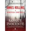 Sangue Inocente de James Rollins e Rebecca Cantrell