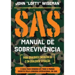 Sas - Manual De Sobrevivência de John 'Lofty' Wiseman