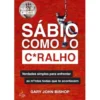 Sábio como o C*ralho de Gary John Bishop