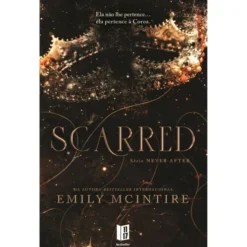 Scarred de Emily Mcintire