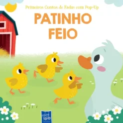 1ºs Contos Fadas Pop-Up - Patinho Feio de Yoyo Books