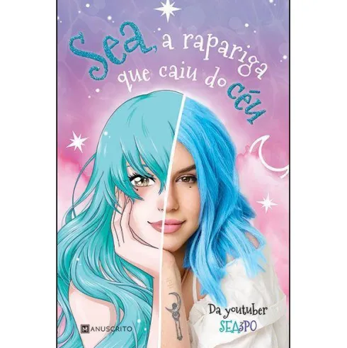 Sea, a Rapariga que Caiu do Céu de Sea3P0