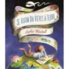 Se Algum Dia Vieres à Terra de Sophie Blackall