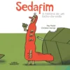 Sedafim - A História de um Bicho-da-Seda de Pep Molist