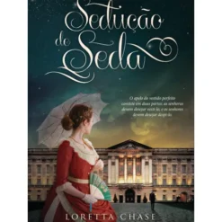 Sedução de Seda de Loretta Chase