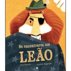 Se Encontrares um Leão de Karl Newson