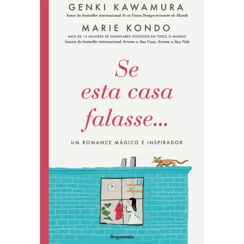 Se Esta Casa Falasse de Marie Kondo E Genki Kawamura