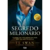 Segredo Milionário de T L Swan