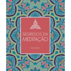Segredos da Meditação de Kim Davies