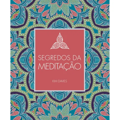 Segredos da Meditação de Kim Davies
