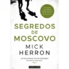 Segredos de Moscovo de Mick Herron