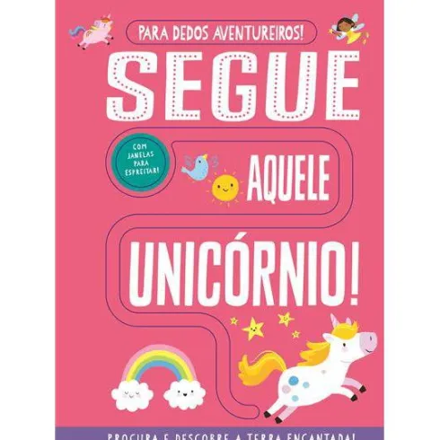 Segue Aquele Unicórnio! de Georgie Taylor - Para Dedos Aventureiros!