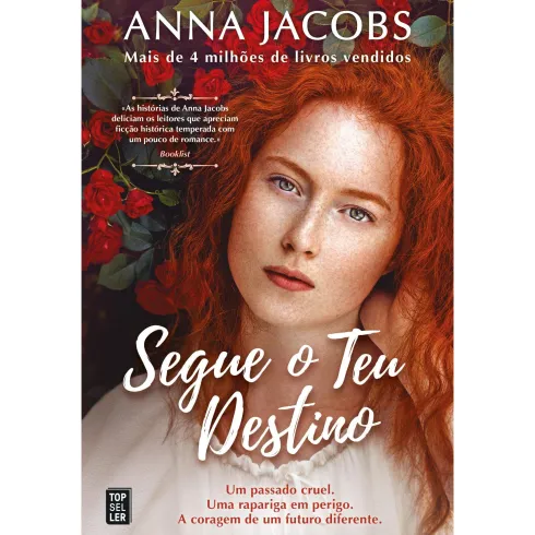 Segue o Teu Destino de Anna Jacobs