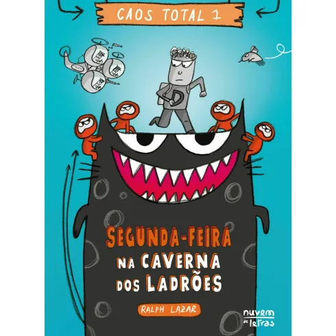 Segunda-Feira ¿ na Caverna dos Ladrões de Ralph Lazar E Lisa Swerling