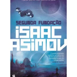 Segunda Fundação de Isaac Asimov