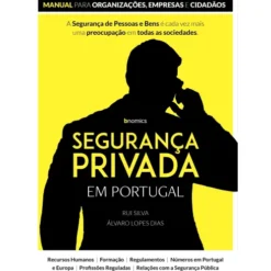 Segurança Privada em Portugal de Rui Silva e Álvaro Lopes Dias