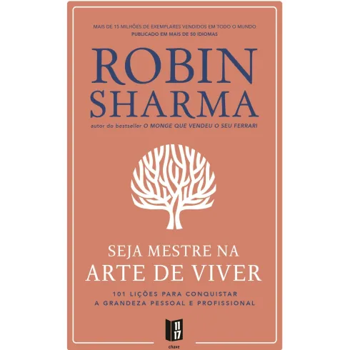 Seja Mestre Na Arte De de Robin Sharma