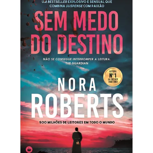 Sem Medo do Destino de Nora Roberts