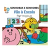 Senhoras e Senhores Vão à Escola de Roger Hargreaves