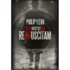 Se os Mortos Não Ressuscitam de Philip Kerr