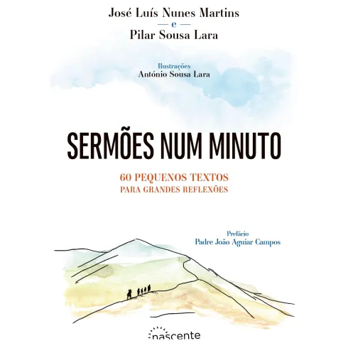 Sermões num Minuto de José Luís Nunes Martins