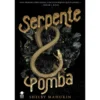 Serpente & Pomba de Shelby Mahurin