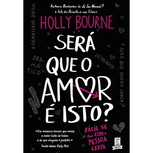 Será que o Amor é Isto? de Holly Bourne de Holly Bourne