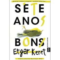 Sete anos bons de Etgar Keret