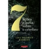 Sete Lições e Meia sobre o Cérebro de Lisa Feldman Barrett
