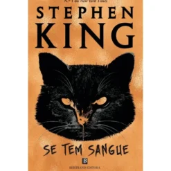 Se Tem Sangue de Stephen King