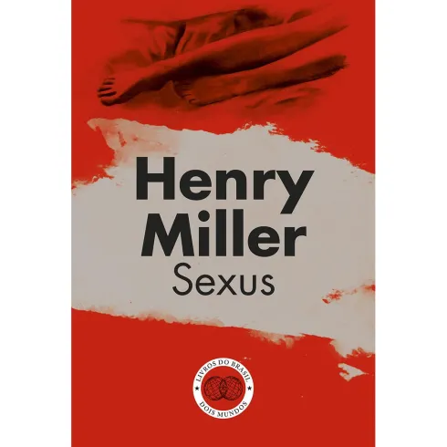 Sexus de Henry Miller