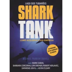 Shark Tank de Michael Parrish Dudell