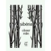 Sibéria de Olivier Rolin