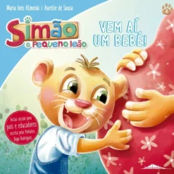 Simão, o Pequeno Leão Nº 4 - Vem aí um Bebé! de Maria Inês Almeida
