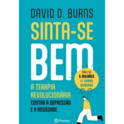 Sinta-Se Bem de David D. Burns