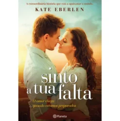 Sinto a tua Falta de Kate Eberlen