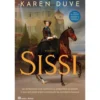 Sissi de Karen Duve