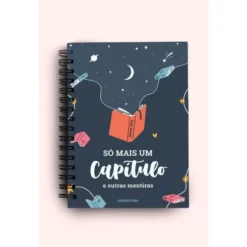 Só Mais Um Capítulo e Outras Mentiras (Livro Book-Journal) de Desrotina