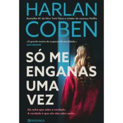 Só Me Enganas uma Vez de Harlan Coben