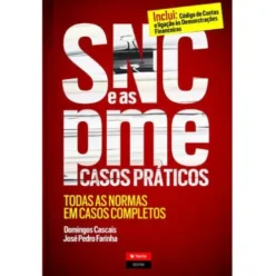 SNC e as PME - Casos Práticos de José Pedro Farinha