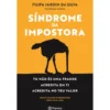 Síndrome da Impostora de Filipa Jardim da Silva