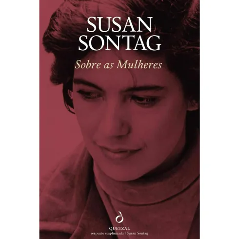 Sobre As Mulheres de Susan Sontag