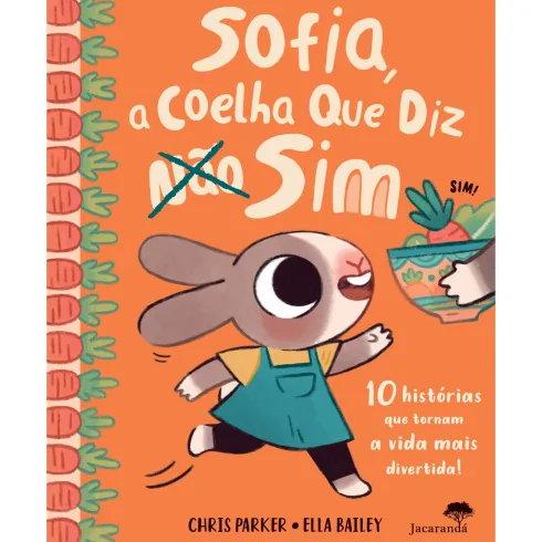 Sofia A Coelha Que Diz Sim de Chris Parker, Ella Bailey