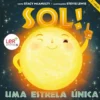 Sol! Uma Estrela Única de Stacy McAnulty