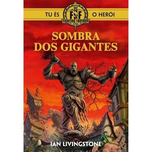 Sombra Dos Gigantes de Ian Livingstone