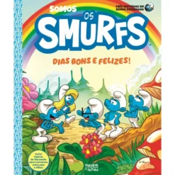 Somos Os Smurfs: Dias Bons E Felizes!: Banda Desenhada de Falzar e Thierry Culliford