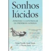 Sonhos Lúcidos de Dylan Tuccillo, Thomas Peisel e Jared Zeizel